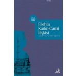 Fıkıhta Kadın Cami İlişkisi-Fecr Yayınları