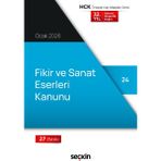 Fikir ve Sanat Eserleri Kanunu (Cep Kitabı) Seçkin Yayıncılık (Yayına Hazırlayan) 27. Baskı, Ocak 2026