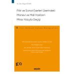 Fikir Ve Sanat Eserleri Üzerindeki Manevi Ve Mali Hakların Miras Yoluyla Geçişi - Fikri Mülkiyet Hukuku Monografileri - Bilge Keskin 1. Baskı, Haziran 2023