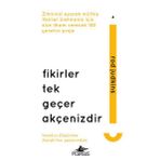 Fikirler Tek Geçer Akçenizdir - Rod Judkins