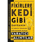 Fikirlere Kedi Gibi Davranın - Zachary Petit
