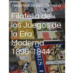 Filatelia de los Juegos de la Era Moderna 1896-1944