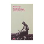Fildişi Kuyu - Nihan Kaya