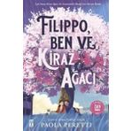 Filippo-Ben ve Kiraz Ağacı (Fleksi Cilt) - Paola Peretti