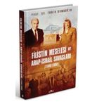 Filistin Meselesi ve Arap-İsrail Savaşları Fahir Armaoğlu
