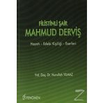 Filistinli Şair Mahmud Derviş: Hayatı, Edebi Kişiliği, Eserleri - Nurullah Yılmaz