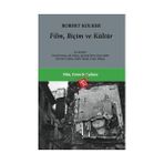 FILM, BİÇİM VE KÜLTÜR - ROBERT KOLKER