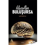 Filozoflar Buluşursa Halil Çıkrıklar