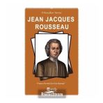 Filozoflar Serisi Jean Jacques Rousseau - Turan Tektaş