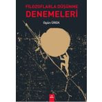 Filozoflarla Düşünme Denemeleri - Ogün Ürek