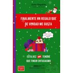 Finalmente un regalo que de verdad me gusta - Esta vez no tendré que fingir entusiasmo: Cuaderno de notas de 100 páginas rayadas, regalo divertido, ... cumpleaños, graduación, aniversario, fiestas