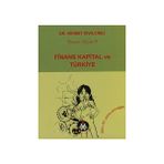 FINANS KAPITAL VE TÜRKİYE - HIKMET KIVILCIMLI (ISBN:9789944285162)