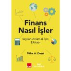 Finans Nasıl İşler - Mihir Desai