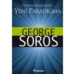 FINANSAL PIYASALAR İÇİN YENI PARADIGMALAR - GEORGE SOROS