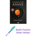 Fincandan Lezzete Kahve + Renkli Fosforlu Kalem - Hayır