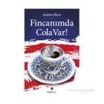 Fincanımda Cola Var - Sadettin Ökten