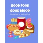 Find your happy place with Good Food Good Mood, a coloring book featuring charming food and snack illustrations. Perfect for adults and kids seeking ... detailed designs of your favorite treats.