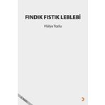 Fındık Fıstık Leblebi - Hülya Tozlu