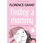 Finding a Mommy (Diaper Version): An ABDl/Sissy Baby adventure