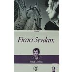 Firari Sevdam - Ahmet Aytaç