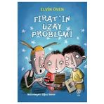 Fırat’ın Uzay Problemi - Elvin Öven