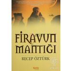 FIRAVUN MANTIĞI - RECEP ÖZTÜRK