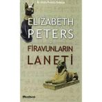 FİRAVUNLARIN LANETI MISIR POLISIYELERI - ELIZABETH PETERS