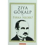 Fırka Nedir? - Ziya Gökalp
