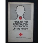 First Aid for Foreign Body Obstruction of the Airway