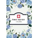 First Aid Kit Checklist: Subtitle: Master Critical Supplies, Safety, and Survival for Camping, Outdoor Adventures, and Injury Control