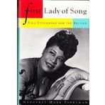 First Lady of Song: Ella Fitzgerald for the Record by Geoffrey Mark Fidelman (1995-03-16)