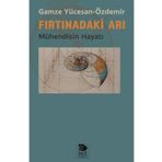 Fırtınadaki Arı - Gamze Yücesan Özdemir