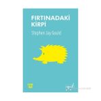 FIRTINADAKI KIRPI - STEPHEN JAY GOULD