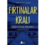 Fırtınalar Kralı - Brendan Duffy