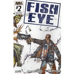 Fish Eye #2