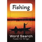 Fishing Word Search Puzzle Book: Word Searches with Easy to Read Print about Fishing, Angler, Fisherman, and More | 6x9 inches, 110 pages | 50+ Puzzles ... Gift for Vacations, Holidays, and Free Times