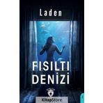 Fısıltı Denizi - Laden