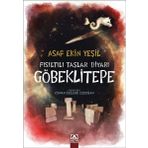Fısıltılı Taşlar Diyarı Göbeklitepe Altın Kitaplar
