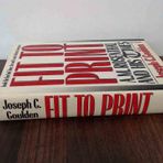 Fit to Print: A.M. Rosenthal and His Times