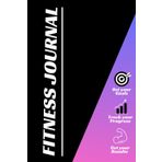 Fitness Tracker & Goal Setting Journal: Set Clear Fitness Goals, Track Your Progress, and Achieve Results; sunset