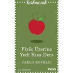 Fizik Üzerine Yedi Kısa Ders - Carlo Rovelli