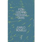 Fizik Üzerine Yedi Kısa Ders Tellekt