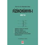 Fizikokimya 1 - Cilt 2 Ekin Basım Yayın