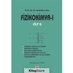 Fizikokimya 1 Cilt 2 - Mustafa Cebe