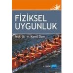 FIZIKSEL UYGUNLUK - KAMIL ÖZER