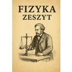 FIZYKA ZESZYT – Zeszyt szkolny w kratkę | 6x9 cali | 80 stron: Ilustracja naukowa w stylu vintage | Idealny do notatek z fizyki, obliczeń i rysunków technicznych