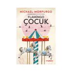 Flamingo Çocuk - Michael Morpurgo