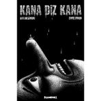 Flaneur Books Kana Diz Kana - Hakan Günday Ciltsiz Kitap 180 Sayfa Türkçe Yayın 2020