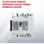 Flash 3x63A Yangın Korumalı Kaçak Akımlı Kompakt Şalter