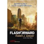 FLASHFORWARD - ROBERT J. SAWYER